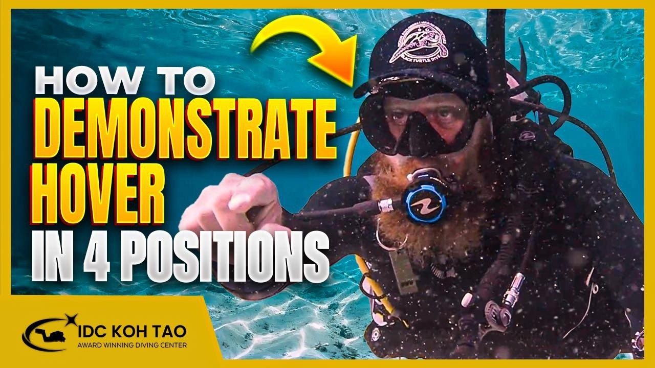 How to Demonstrate Hover in 4 Different Positions | Peak Performance Buoyancy Adventure Dive (PADI)