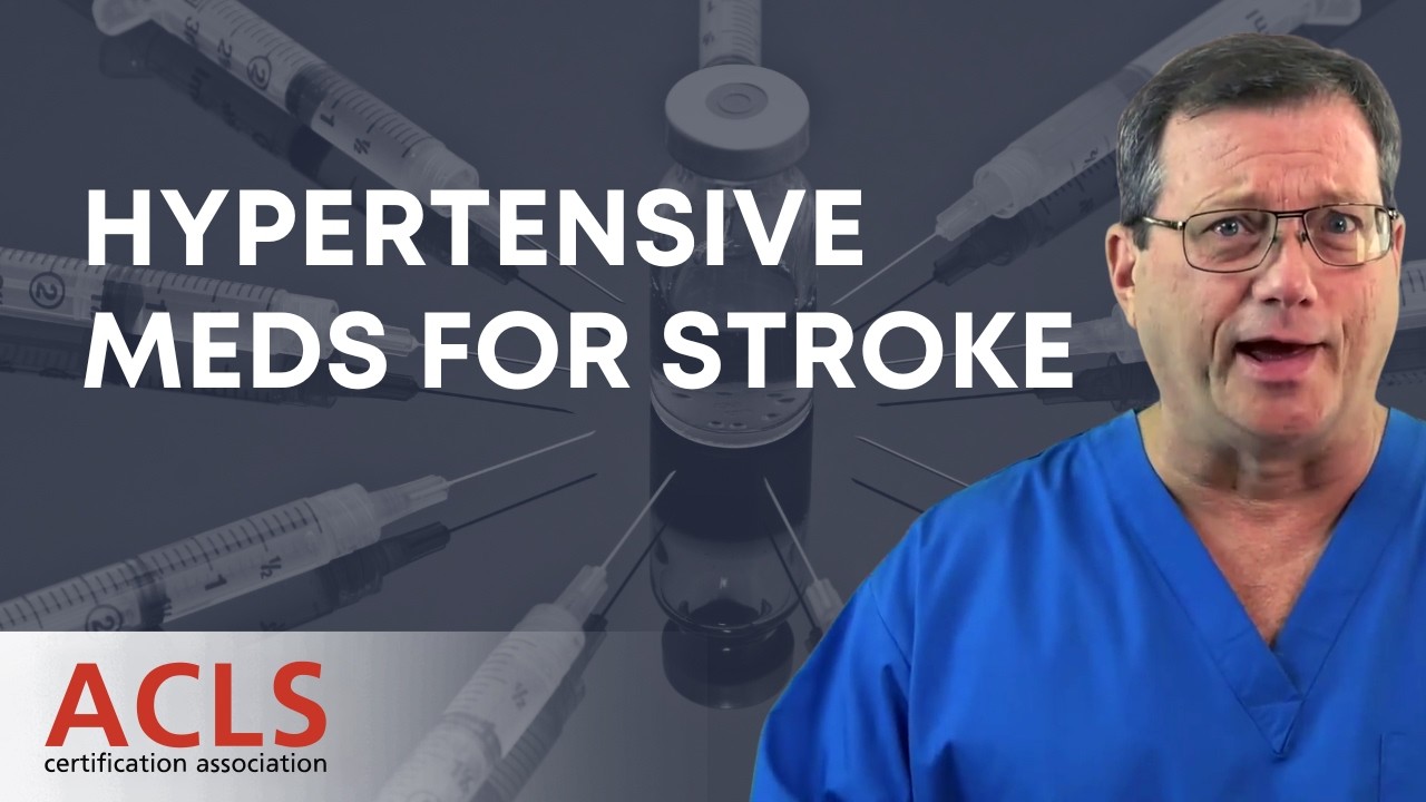 How to Lower BP in Acute Ischemic Stroke: Cardene vs Labetalol | ACLS Certification Association