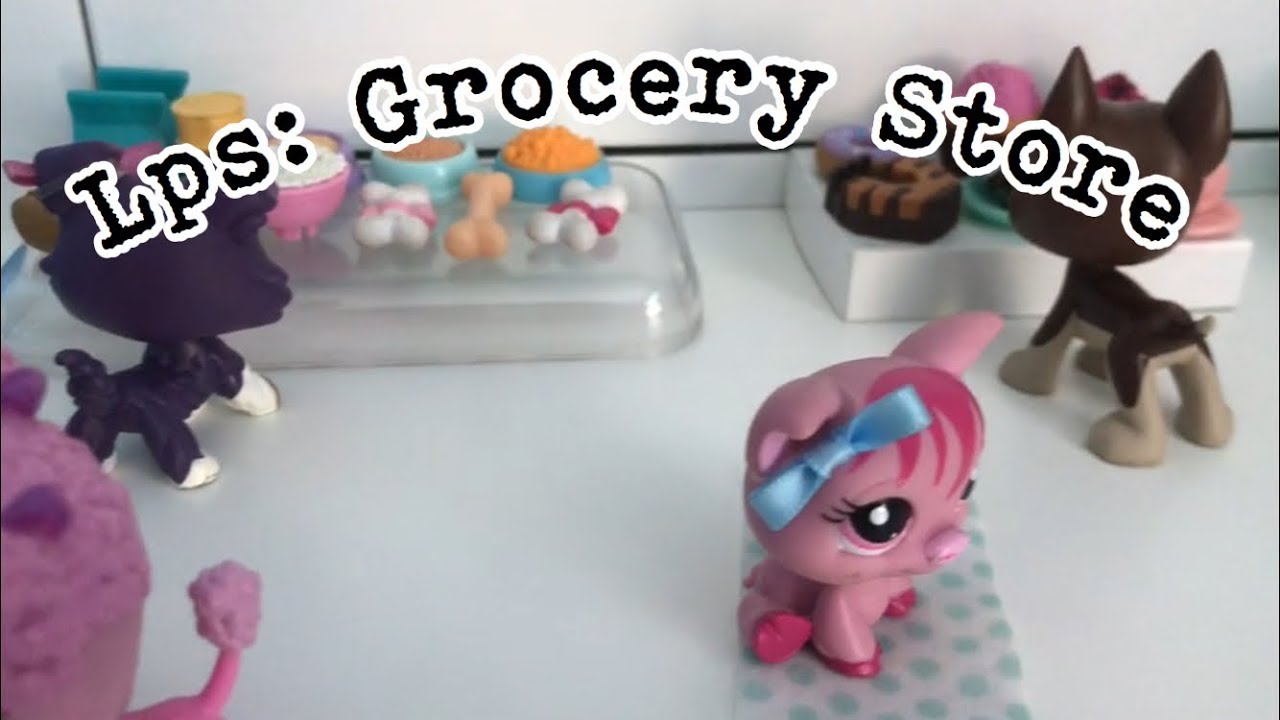 Lps: Grocery Store {skit}