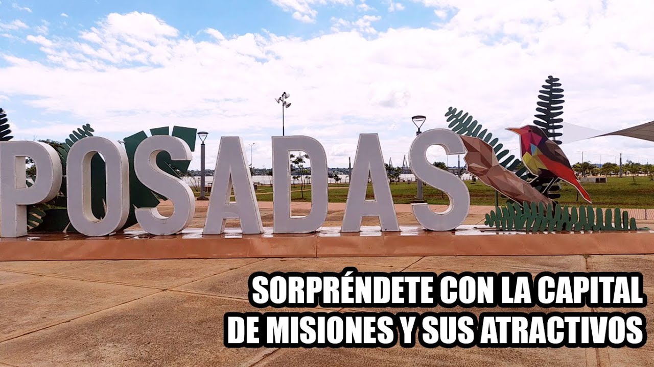 Conoce POSADAS, una de las capitales más lindas de la Argentina