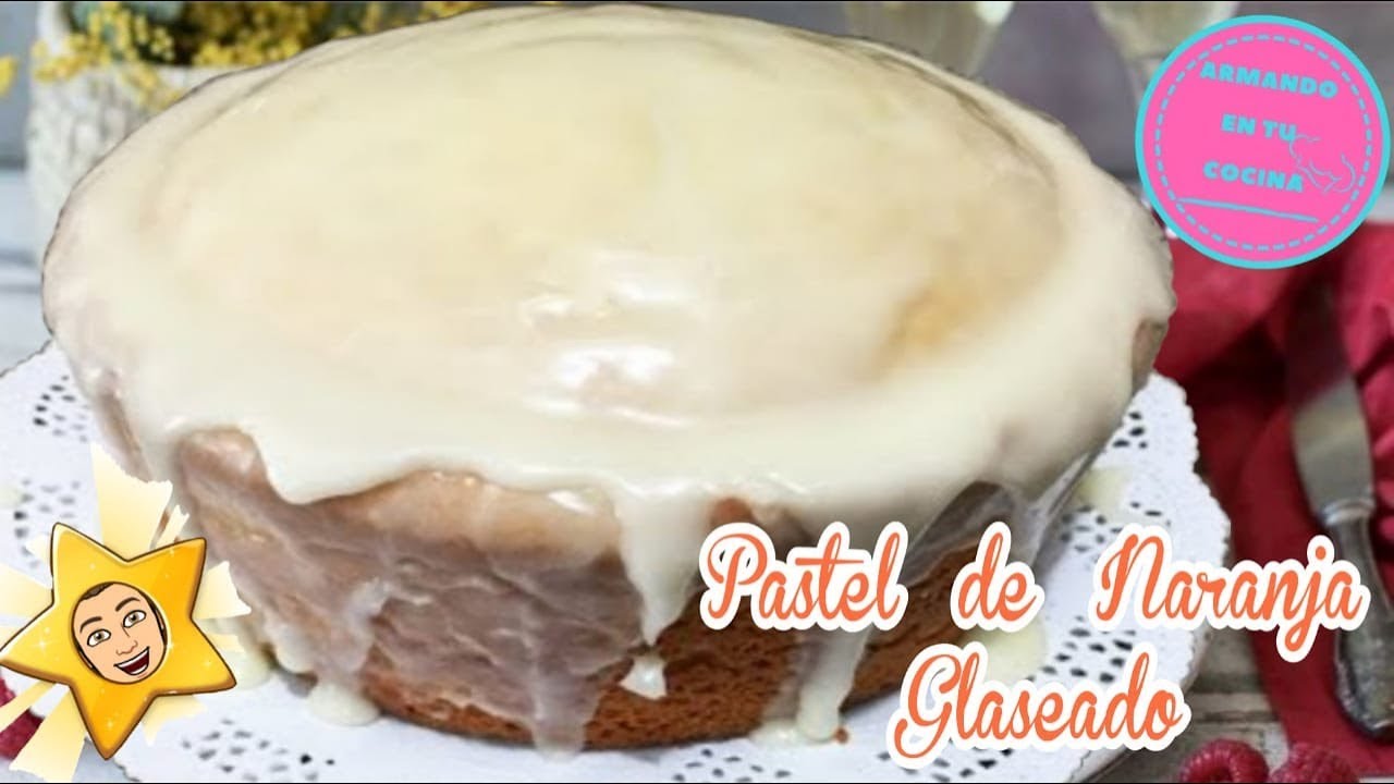 Pastel de Naranja Glaseado