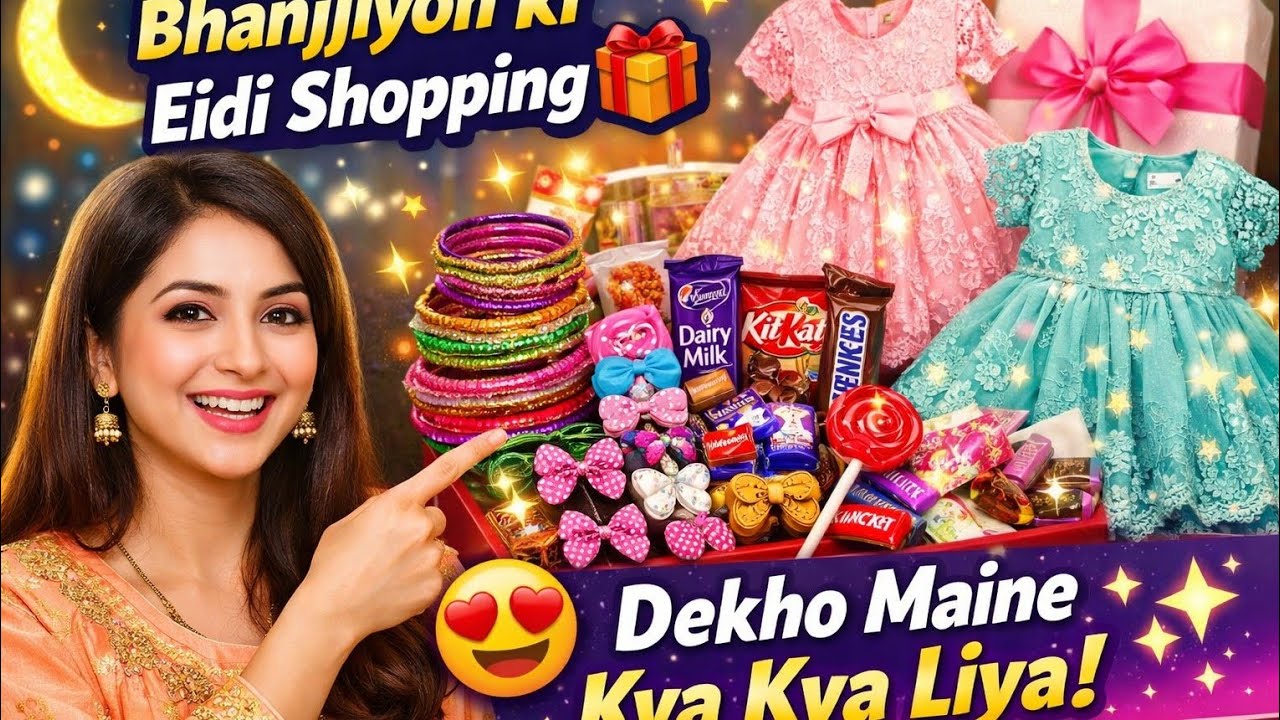 Bhanjion k liye Eid ki shopping ki|| ab parcel Kesy bhajon🤔||daily routine vlog