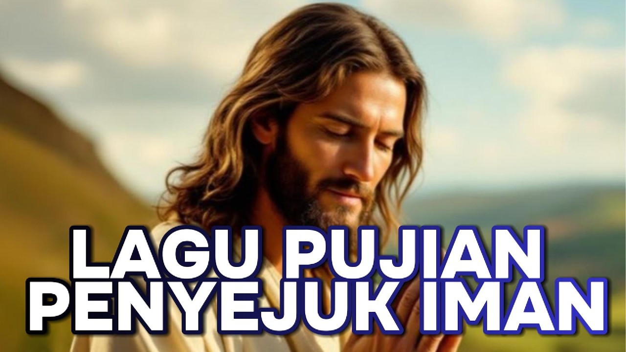 KUMPULAN LAGU ROHANI PENYEJUK IMAN