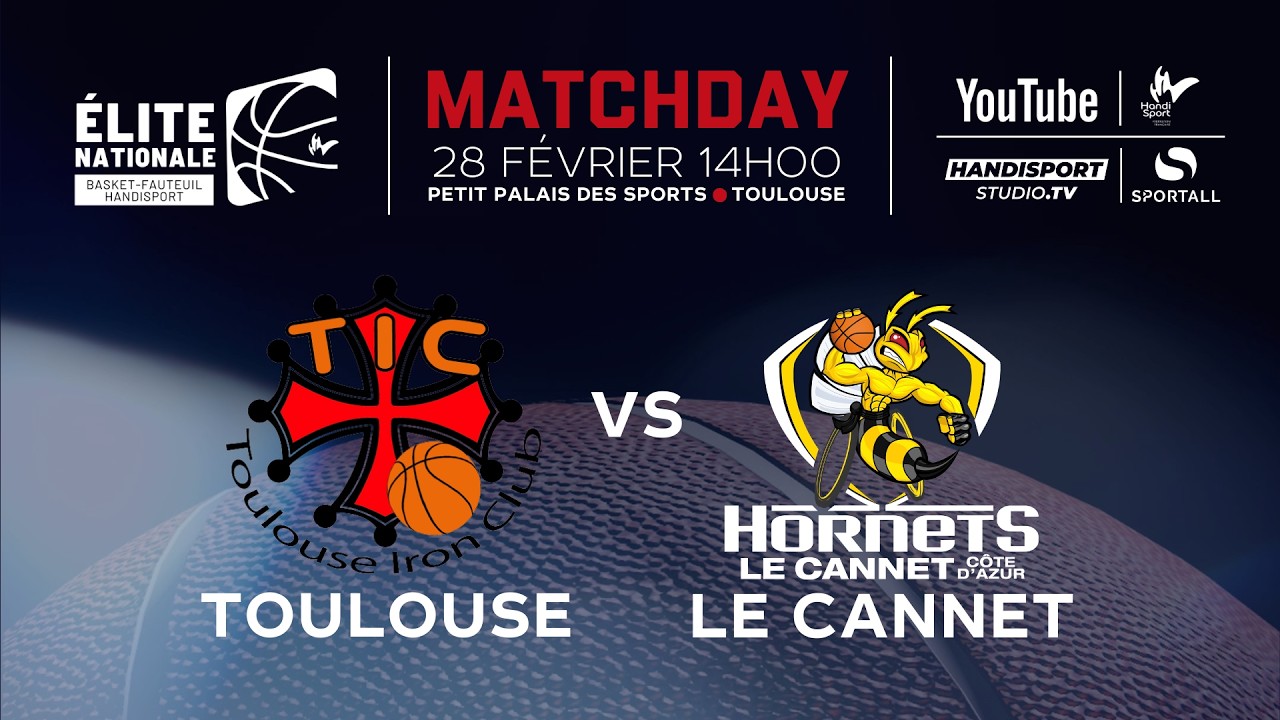 Toulouse / Le Cannet - Championnat de France de basket fauteuil Elite Nationale - 11ème Journée