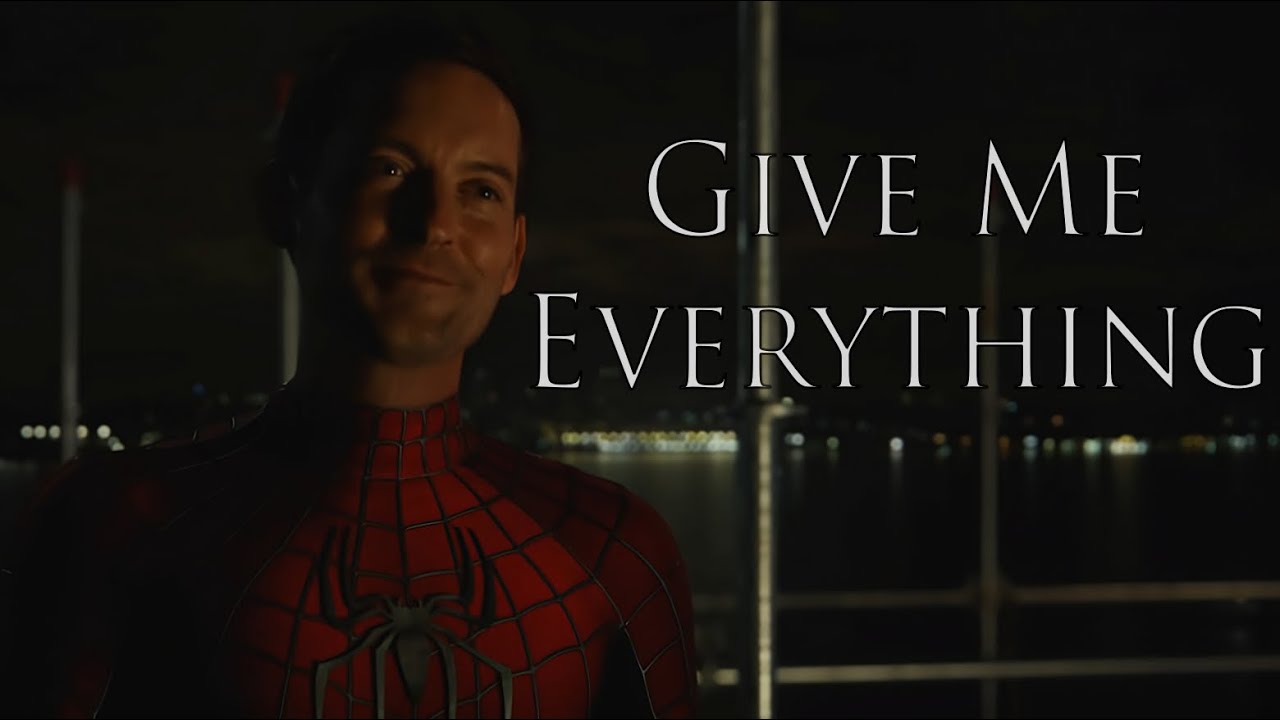 Tobey Maguire | Give Me Everything | Spider-Man Edit
