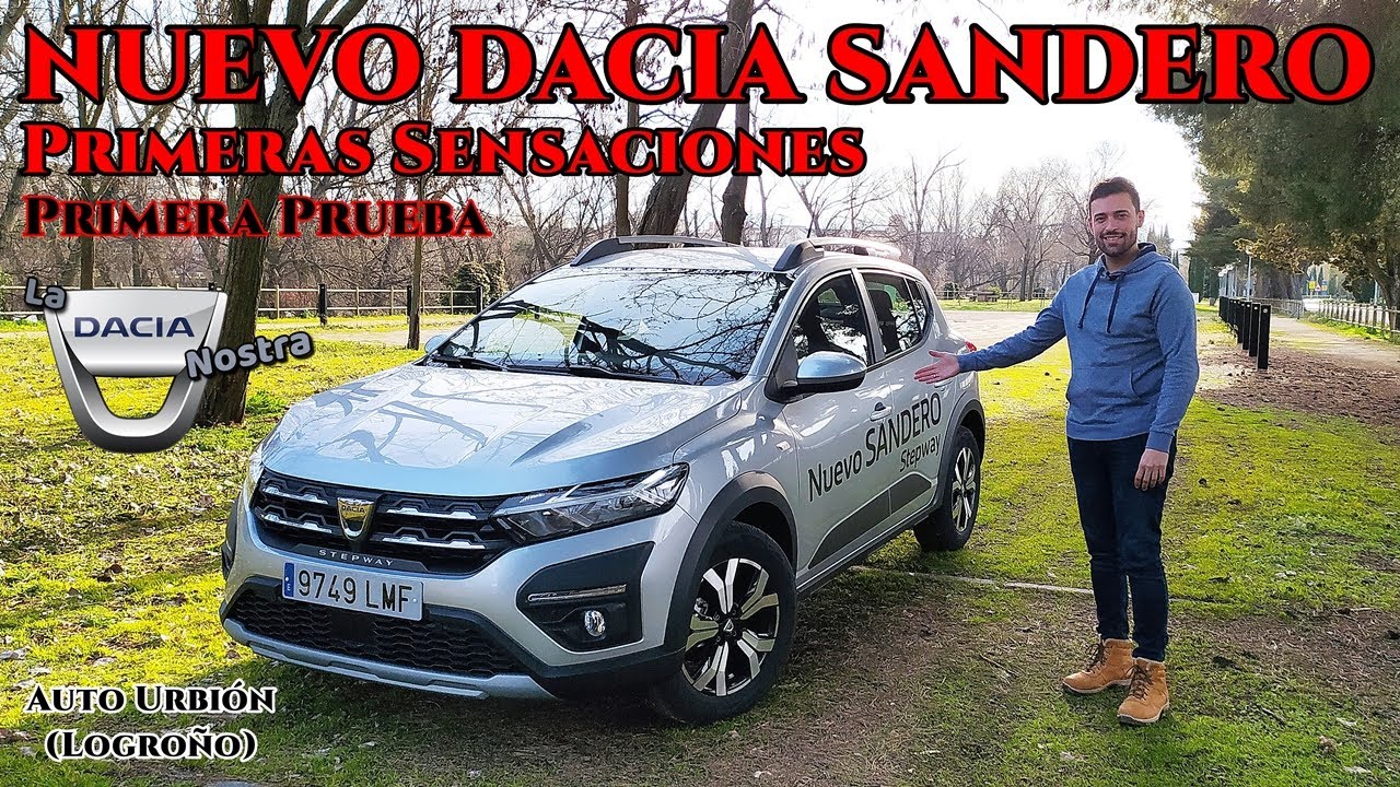 Primera Prueba del Nuevo Dacia Sandero 2021 | PRIMERAS SENSACIONES A LA CONDUCCIÓN (Parte 1)