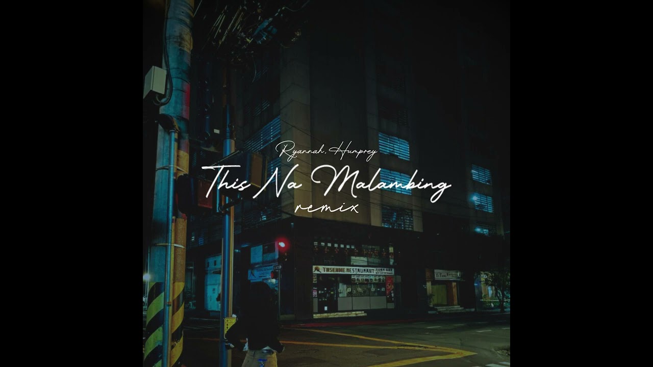This Na Malambing - Ryannah J, Humprey (Remix)