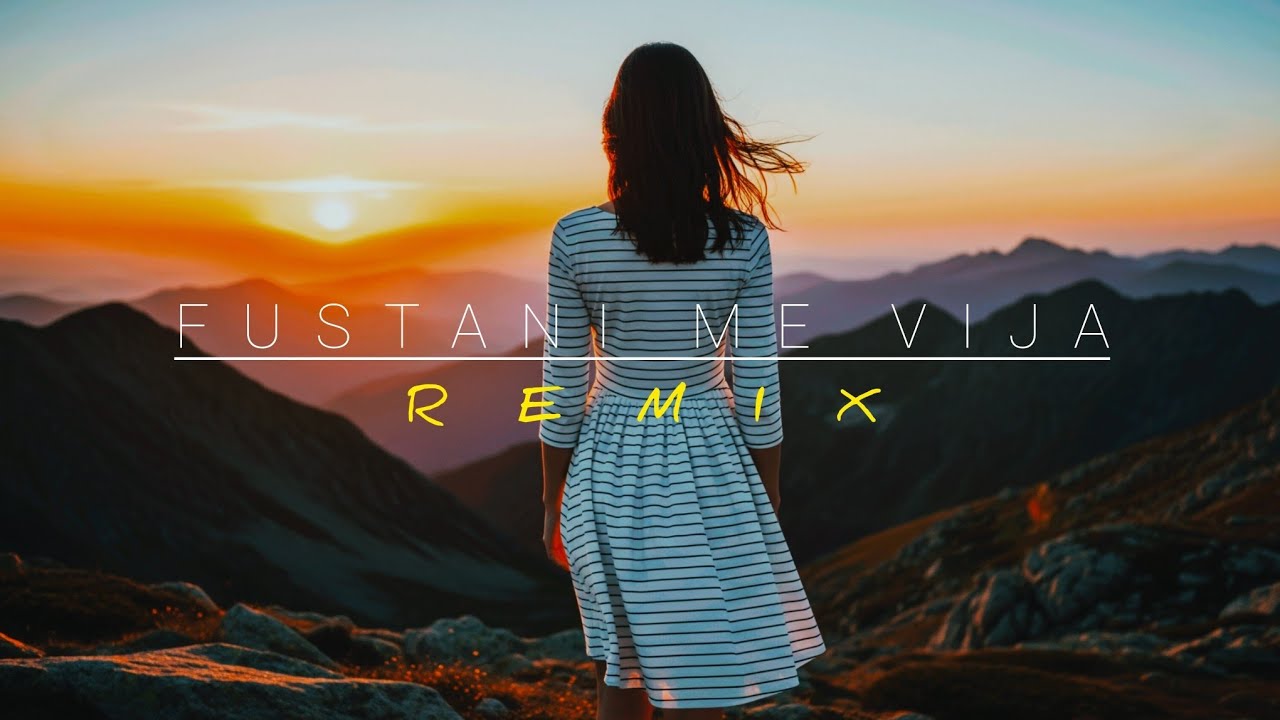 ArdLion - Fustani Me Vija | REMIX |