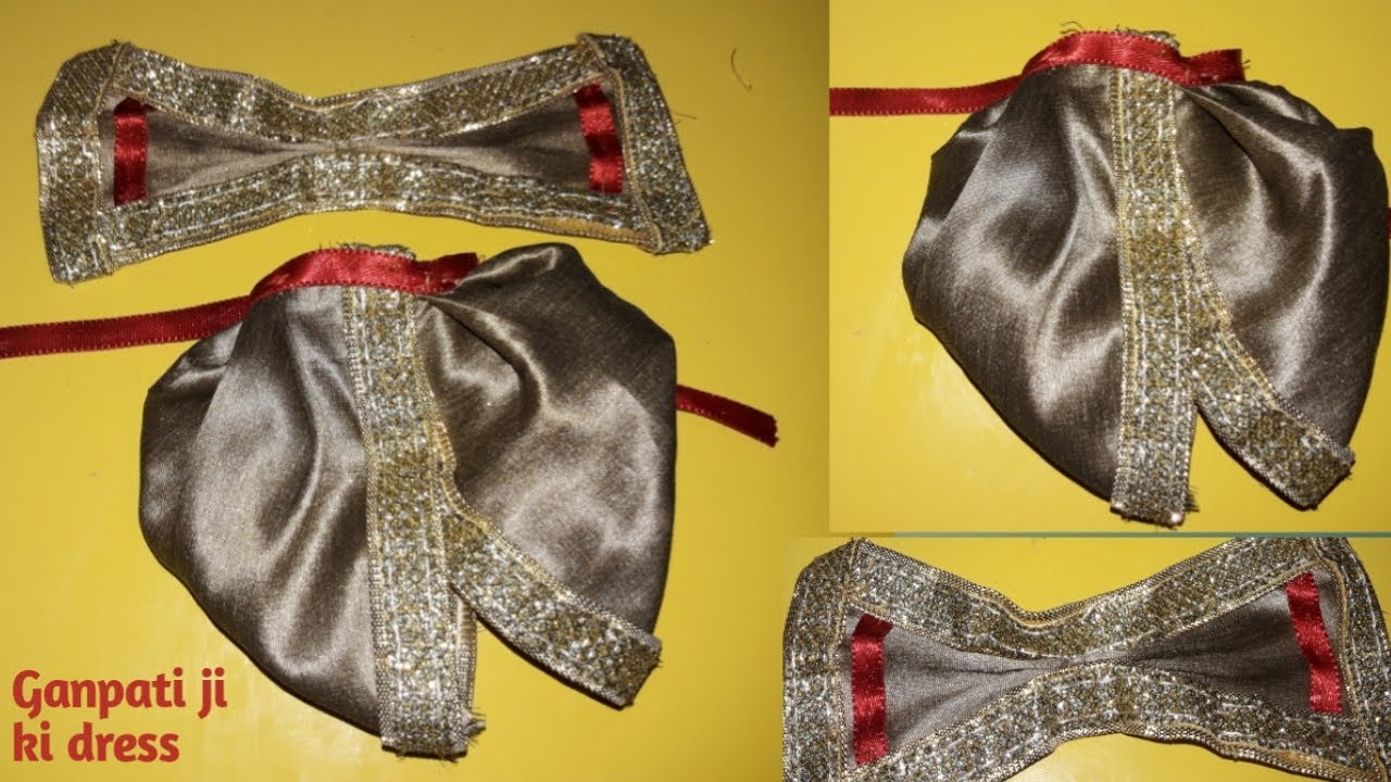 बिना सिलाई मशीन घर पर बनाएं गणेश जी की सुंदर पोशाक/वस्त्र dress/poshak for Ganesh ji/krishna/sainath
