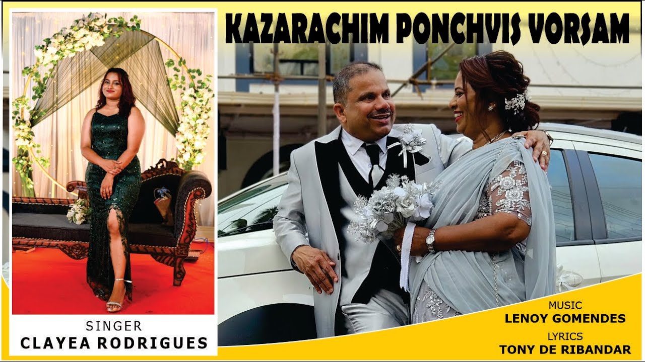 KAZARACHIM PONCHVIS VORSAM | TOAST SONG BY DAUGHTER CLAYEA RODRIGUES