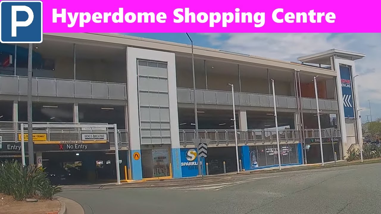 【Brisbane Parking South】Hyperdome Shopping Centre carpark from Mardew St