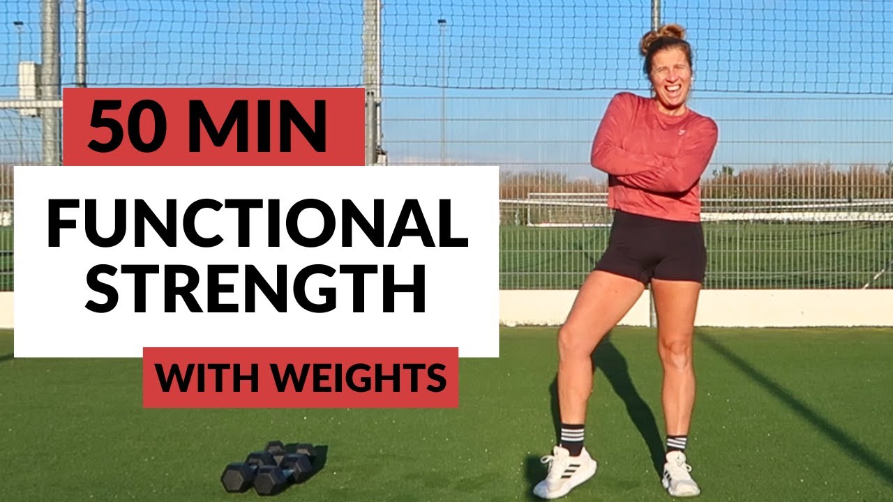 50 MIN FUNCTIONAL STRENGTH Workout - With Weights  - Let's do it!!