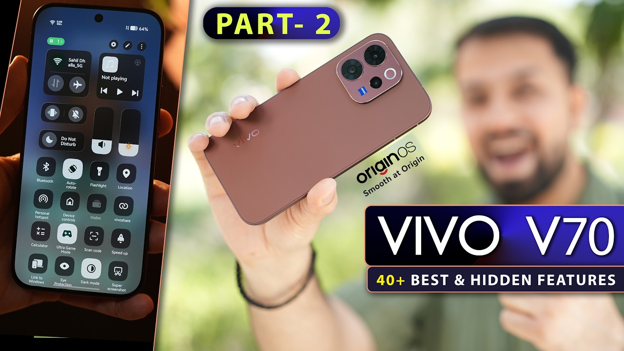 Vivo V70 Elite & V70 : Top 40+ Best & Hidden Features You Must Know (Hindi) | Part -2