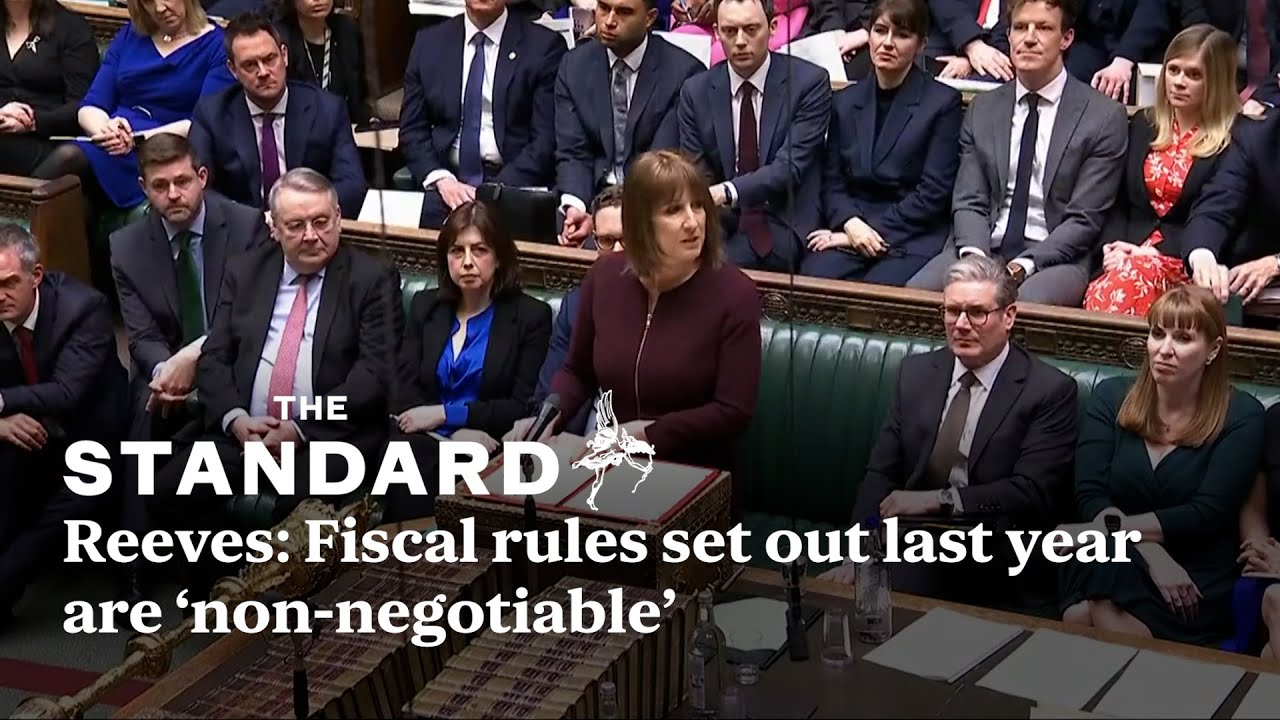 Spring statement 2025: Fiscal rules set out last year are non negotiable, says Reeves