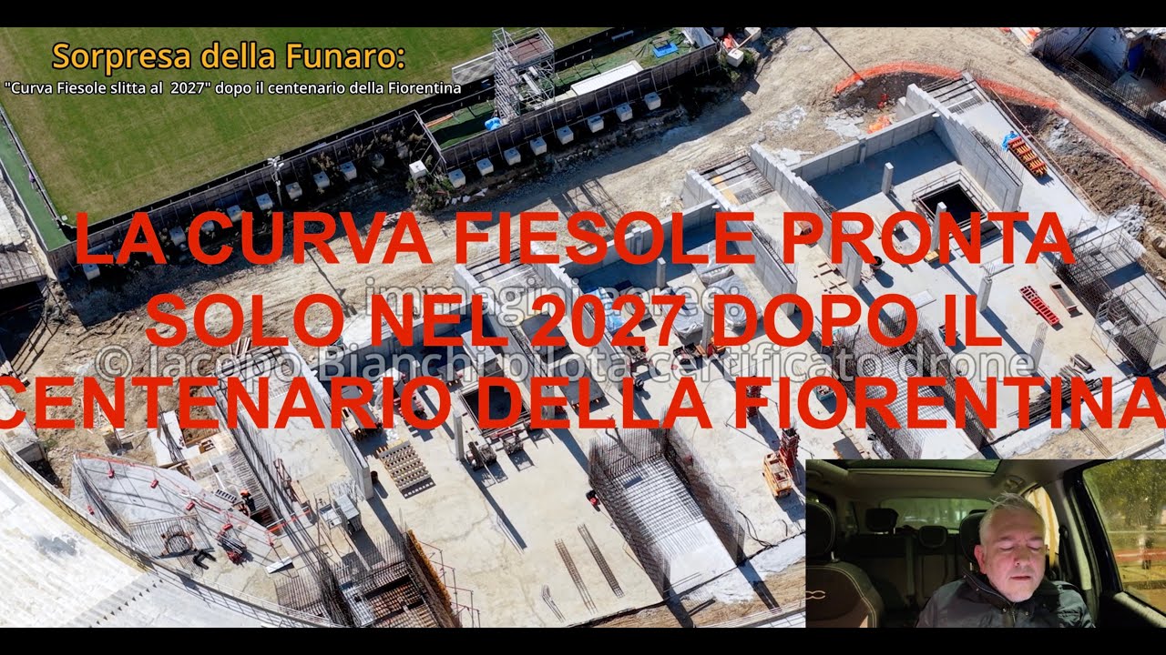 LA CURVA FIESOLE PRONTA SOLO NEL 2027 DOPO IL CENTENARIO DELLA FIORENTINA
