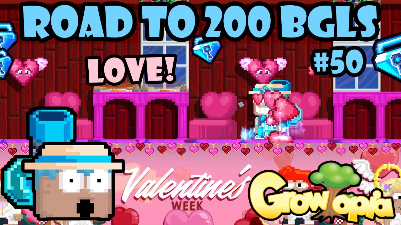 NO WORDS.. 20 BGLS PROFIT ON VALENTINE'S!! 💞 | Road To 200 BGLS #50 | GrowTopia Profit 2025