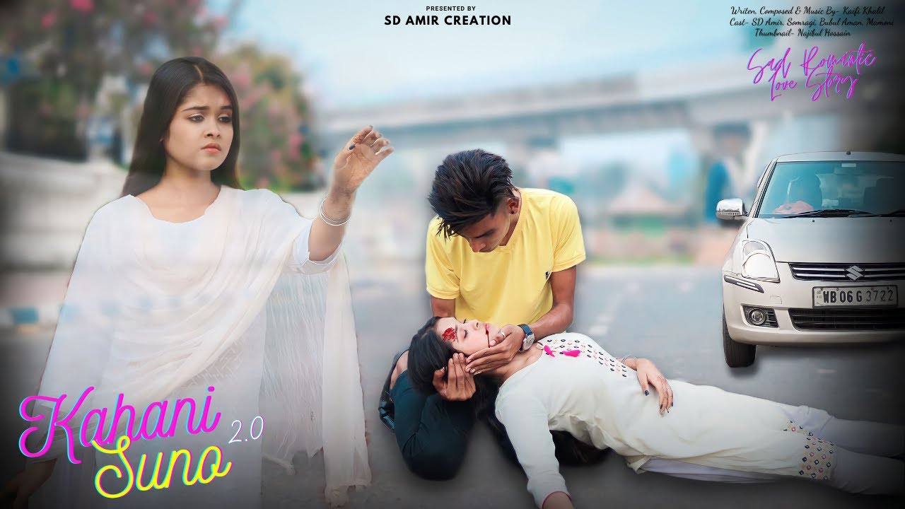 Kahani Suno 2.0 | Kaifi Khalil | Mujhe Pyaar Hua Tha | Heart Touching Love Story | SD Amir Creation