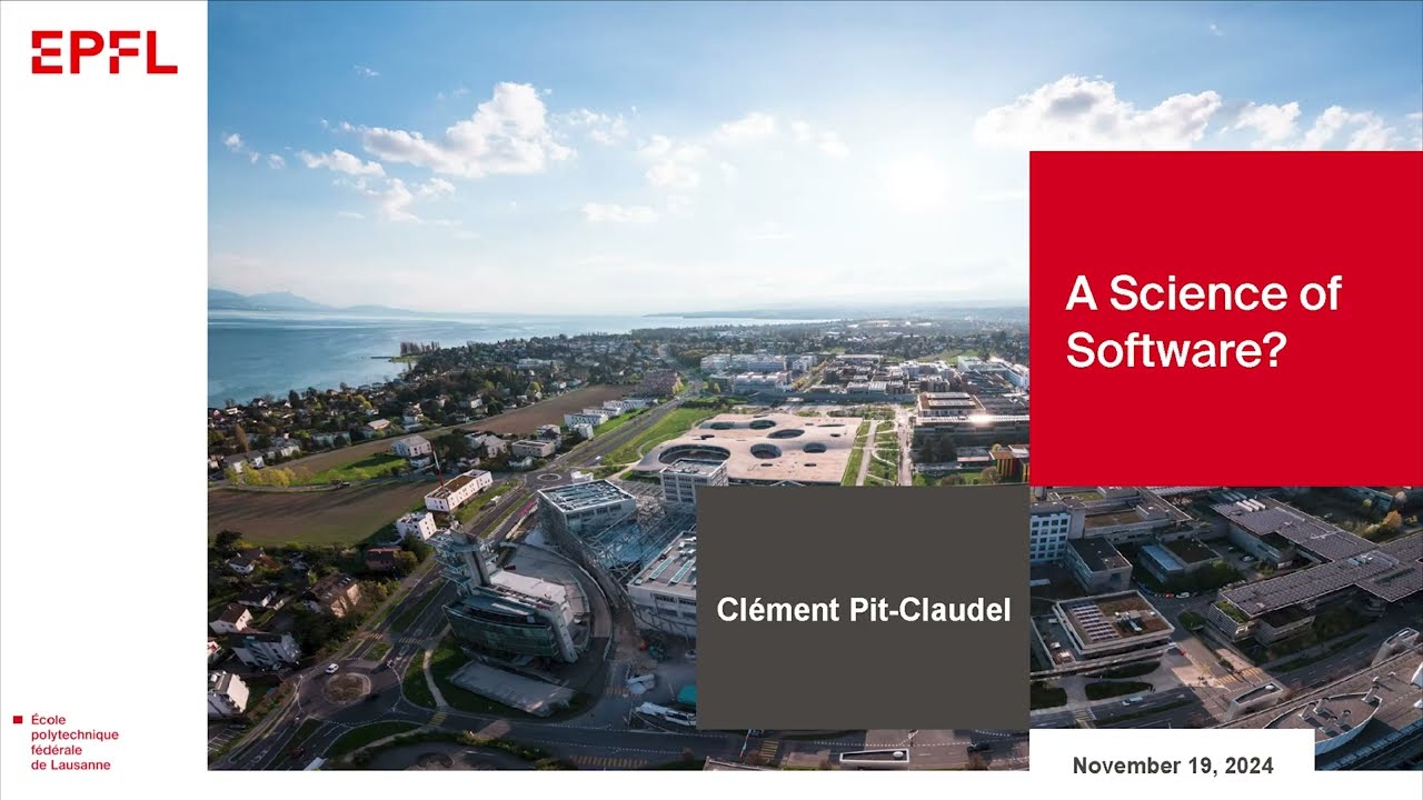 A Science of Software?, by Clément Pit-Claudel