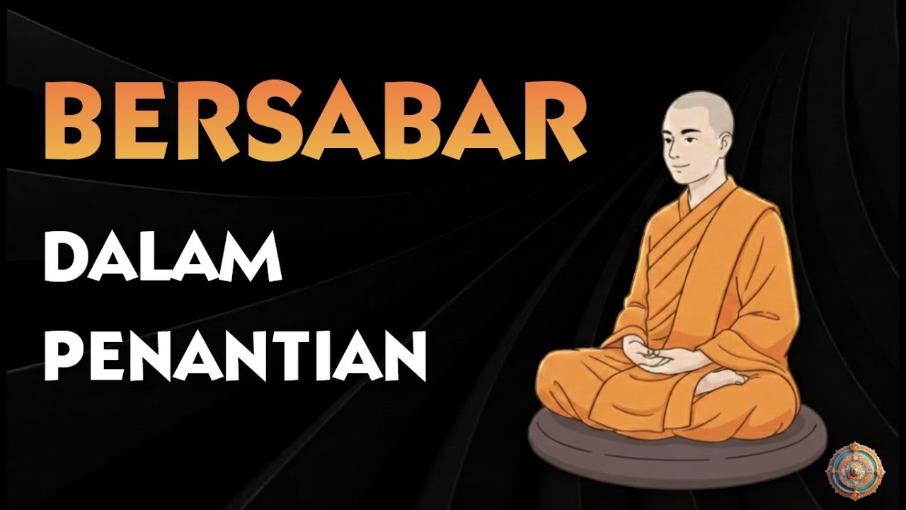 Kesabaran - Apa berarti Harus Menunggu?