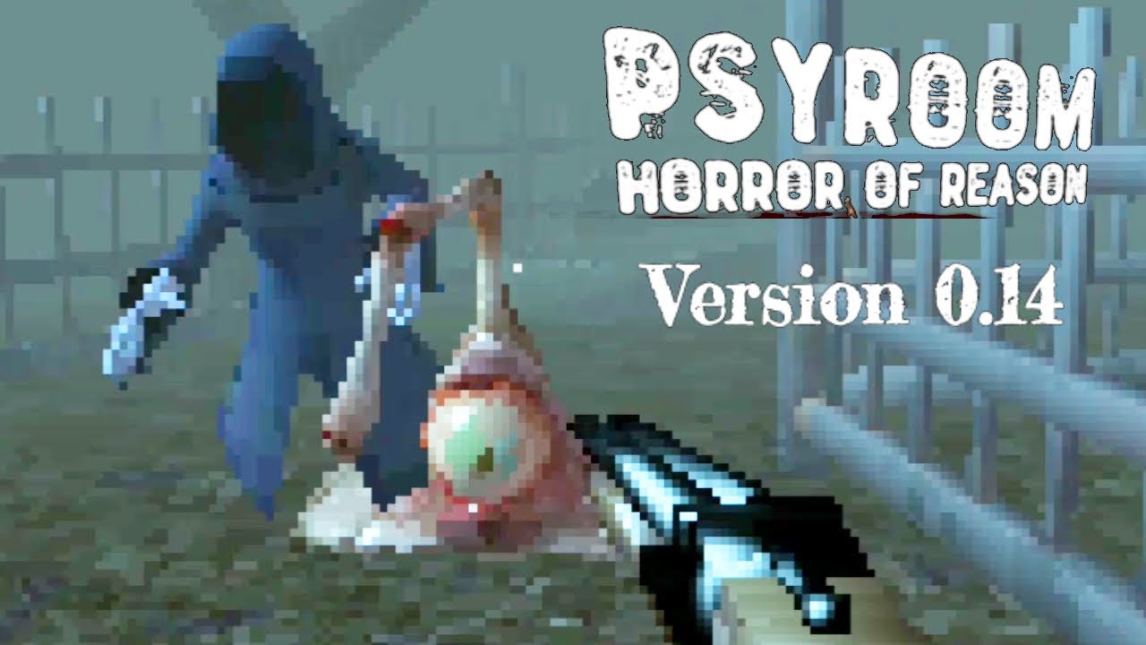 Psyroom Horror Of Reason Version 0.14 Full Gameplay