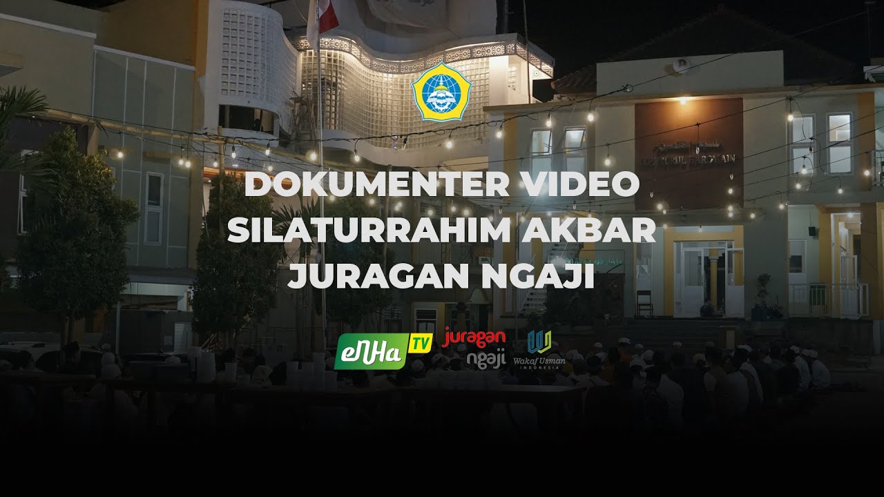 [DOK] SILATURRAHIM AKBAR JURAGAN NGAJI 2023