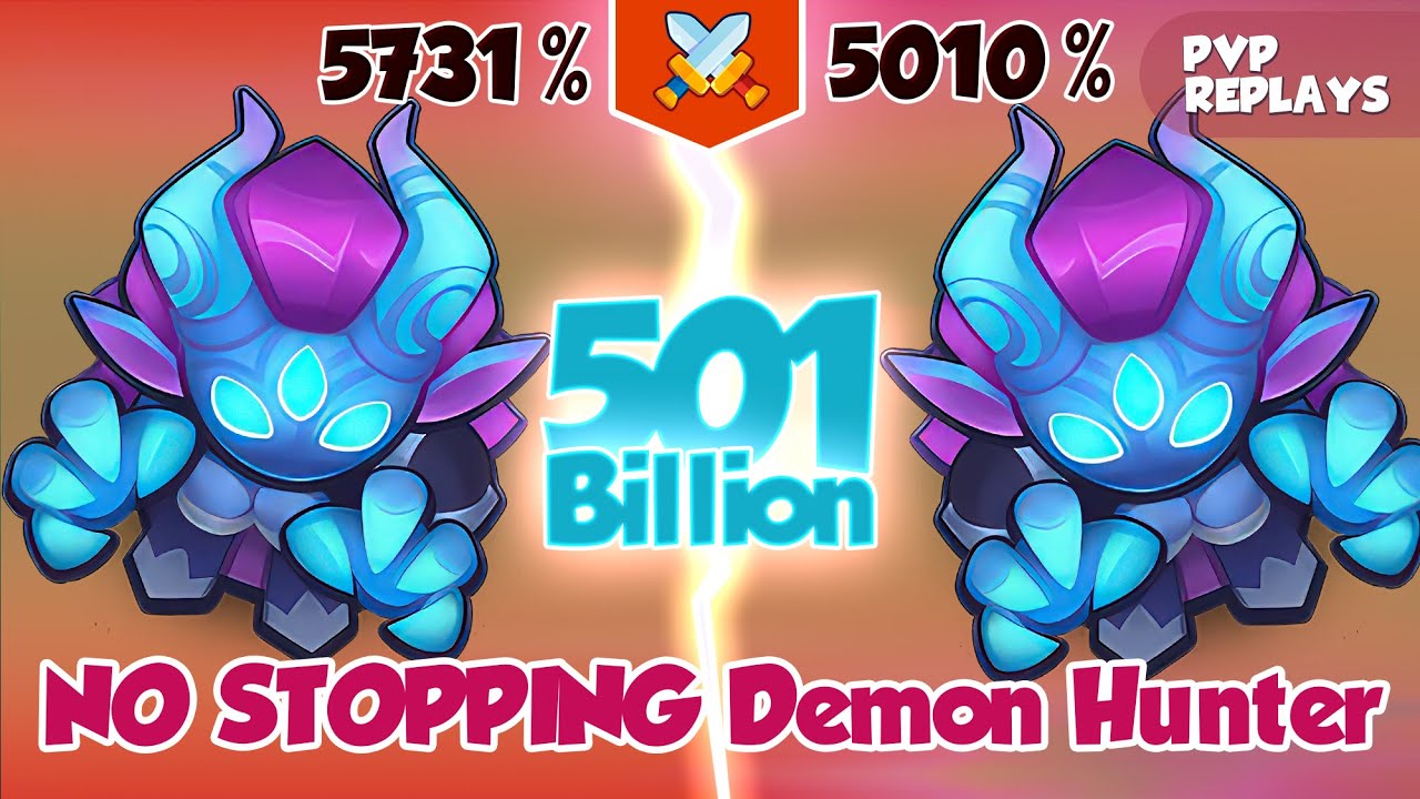 There is NO STOPPING Demon Hunter | Duel 501 Billion | PVP Rush Royale