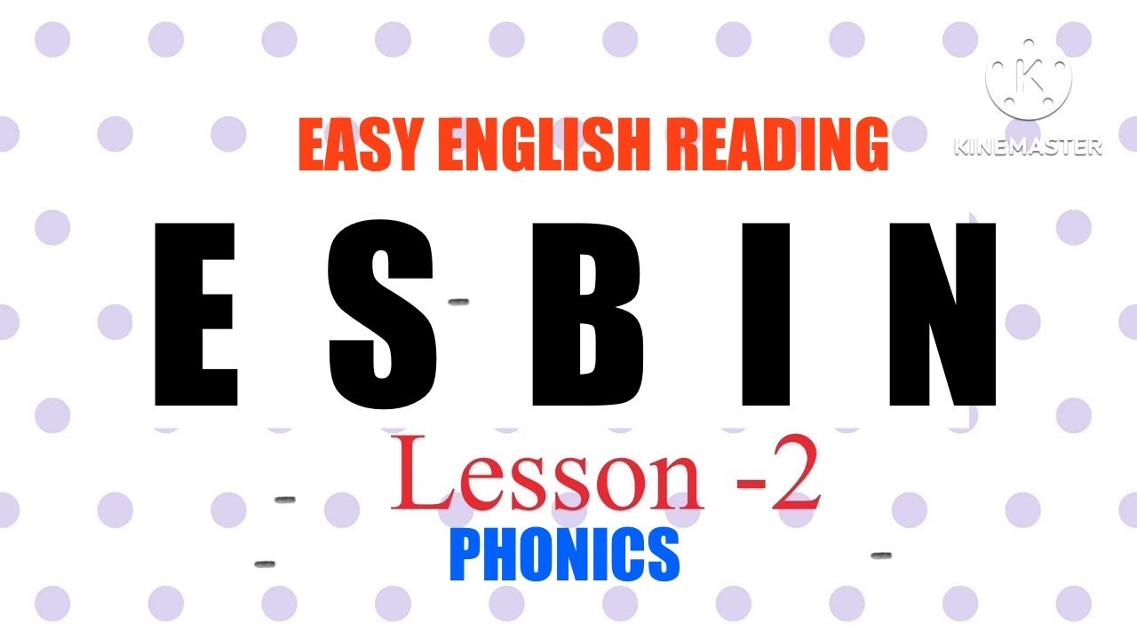 Phonics for Kids | ESBIN | ENK | Easy English Reading | Phonics in Kannada