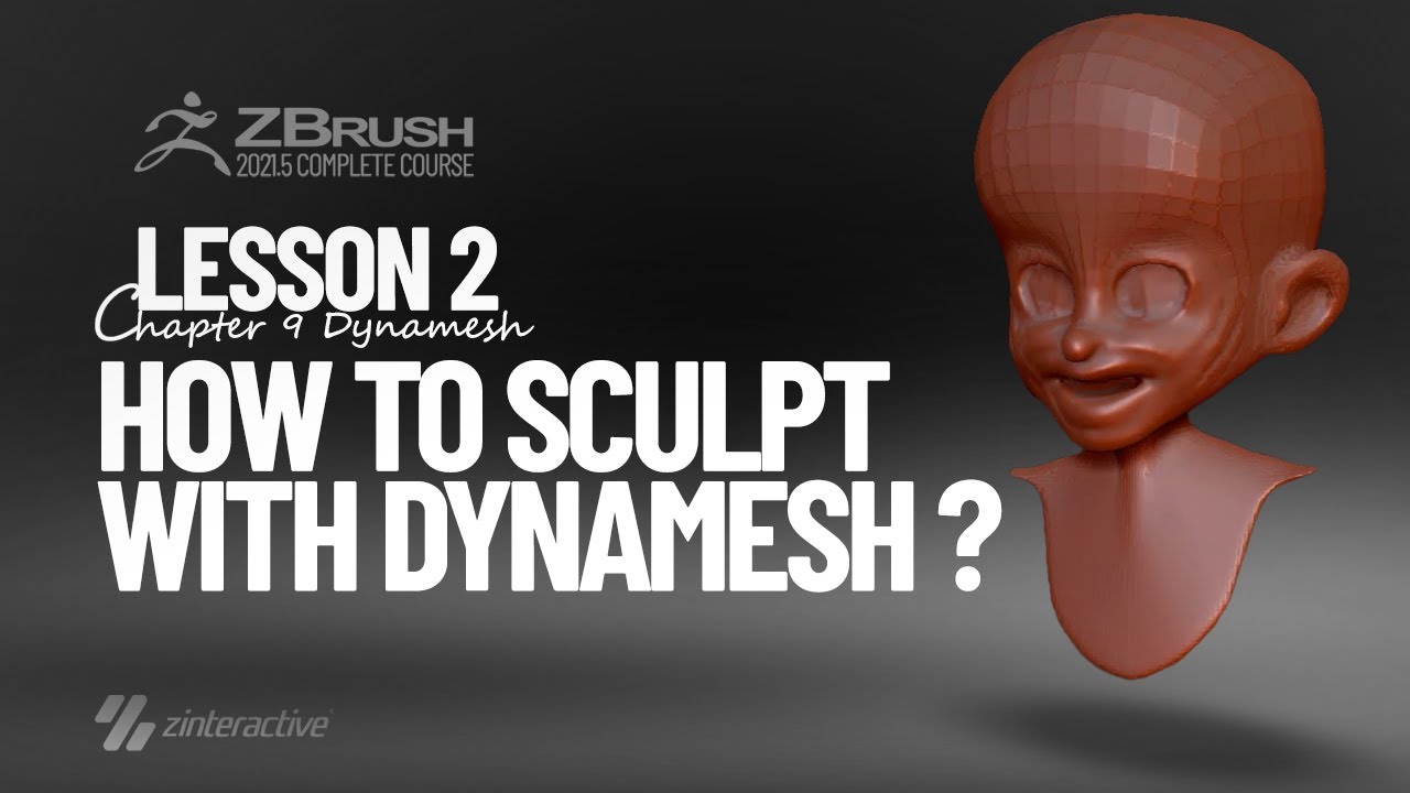 How to Sculpt With Dynamesh in Zbrush? | Lesson 2 | Chapter 9 | Zbrush 2021.5 Essentials Training