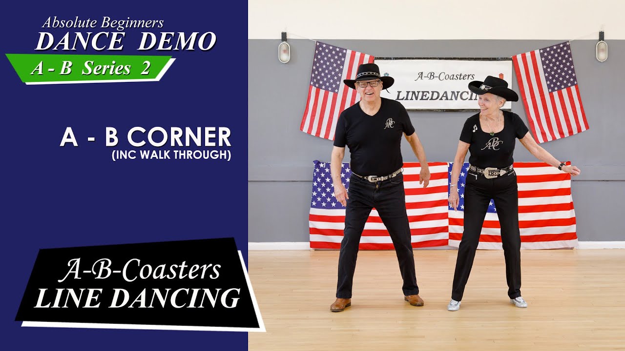 LEARN to LINEDANCE the EASY way with the A - B Series:-  Dance no.2: A - B Corner