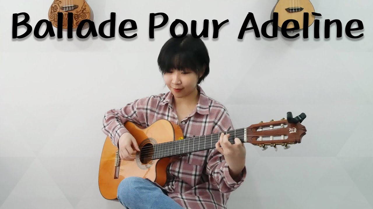Ballade Pour Adeline - Richard Clayderman (Guitar Cover. 신은비 Silver Rain / 아드린느를 위한 발라드 기타 커버)
