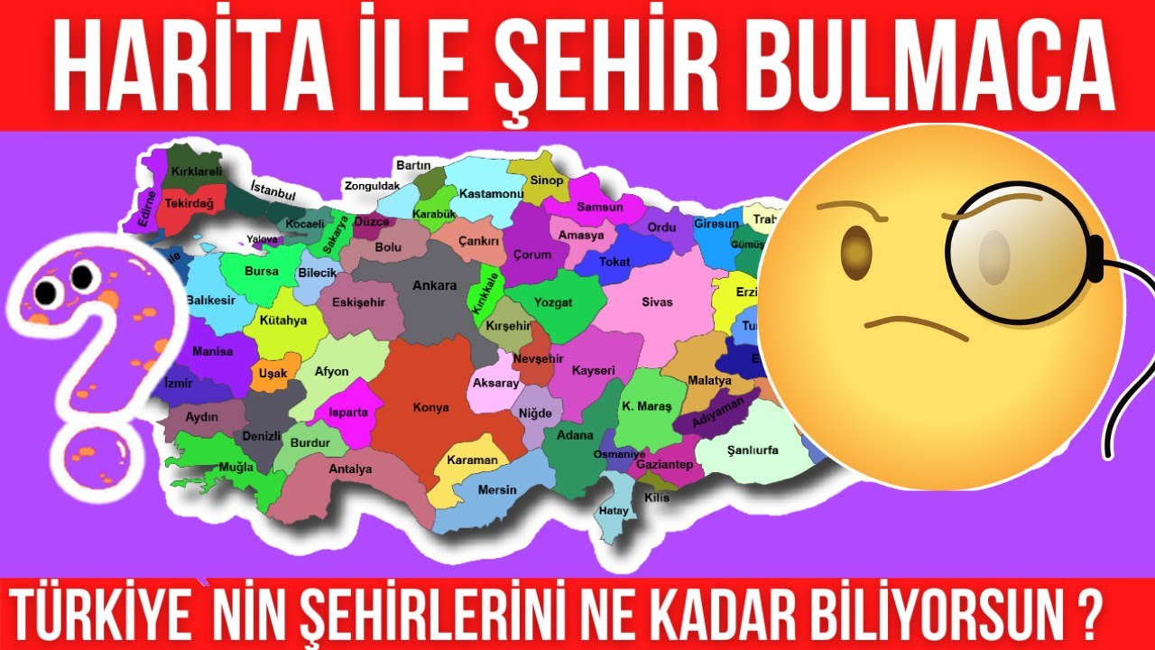 Türkiye`nin Şehirlerini Harita Üzerinden Bulabilir Misin ?| ŞEHİR BULMACA | HARİTA ŞEHİR BULMA OYUNU