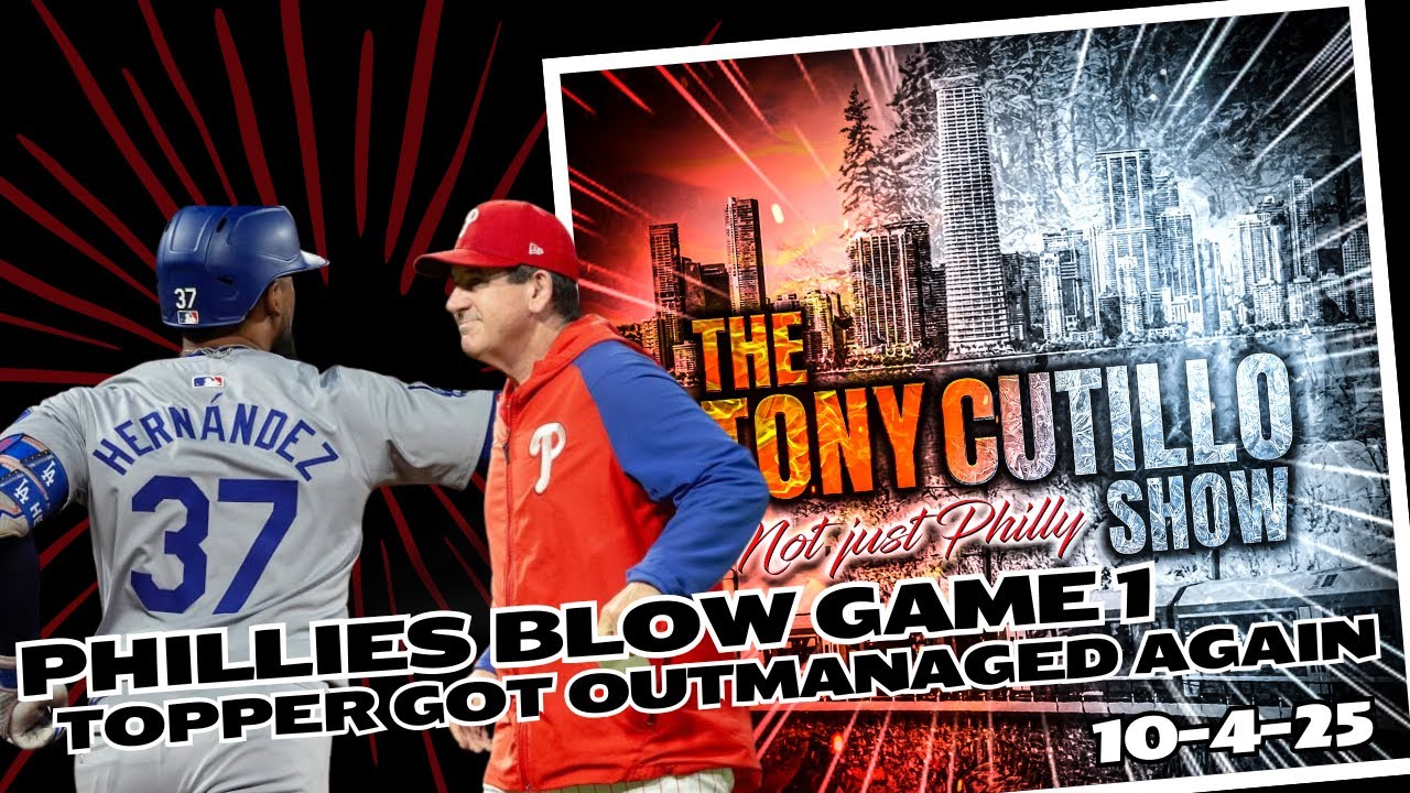 Phillies Blow Game 1 — Topper Got Flat-Out Outmanaged | Tony Cutillo Show LIVE