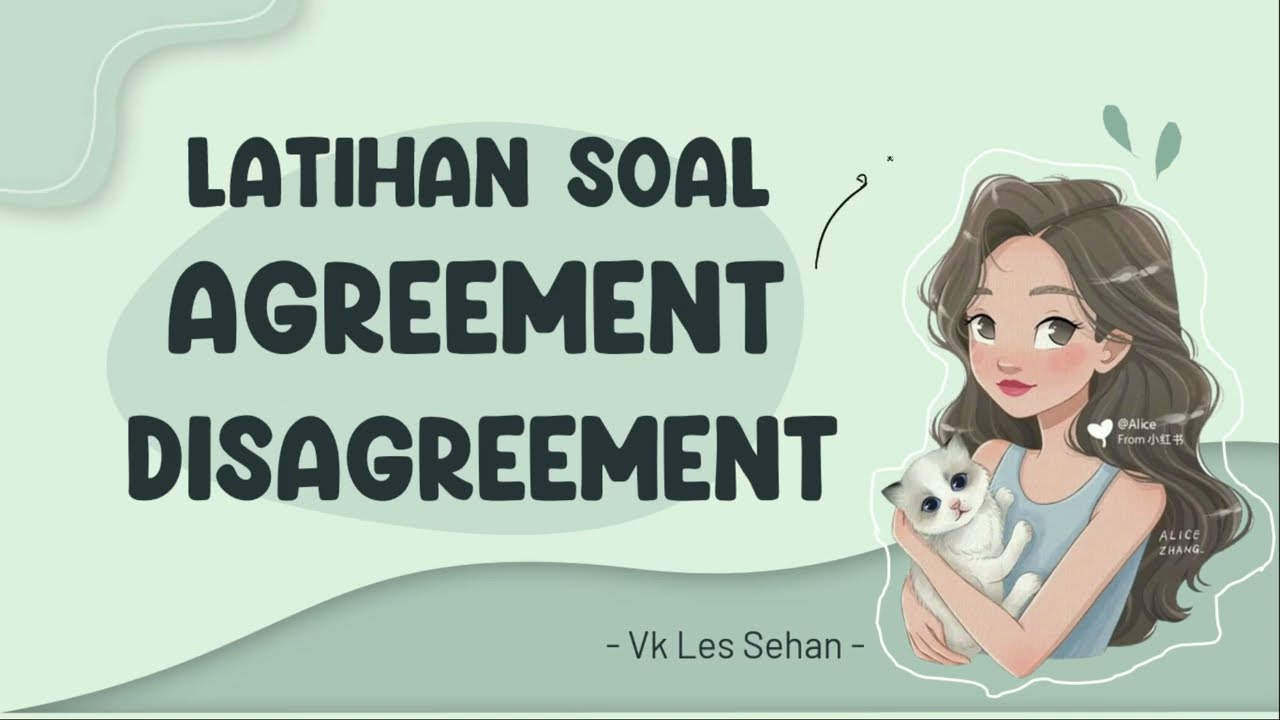 LATIHAN SOAL AGREEMENT AND DISAGREEMENT