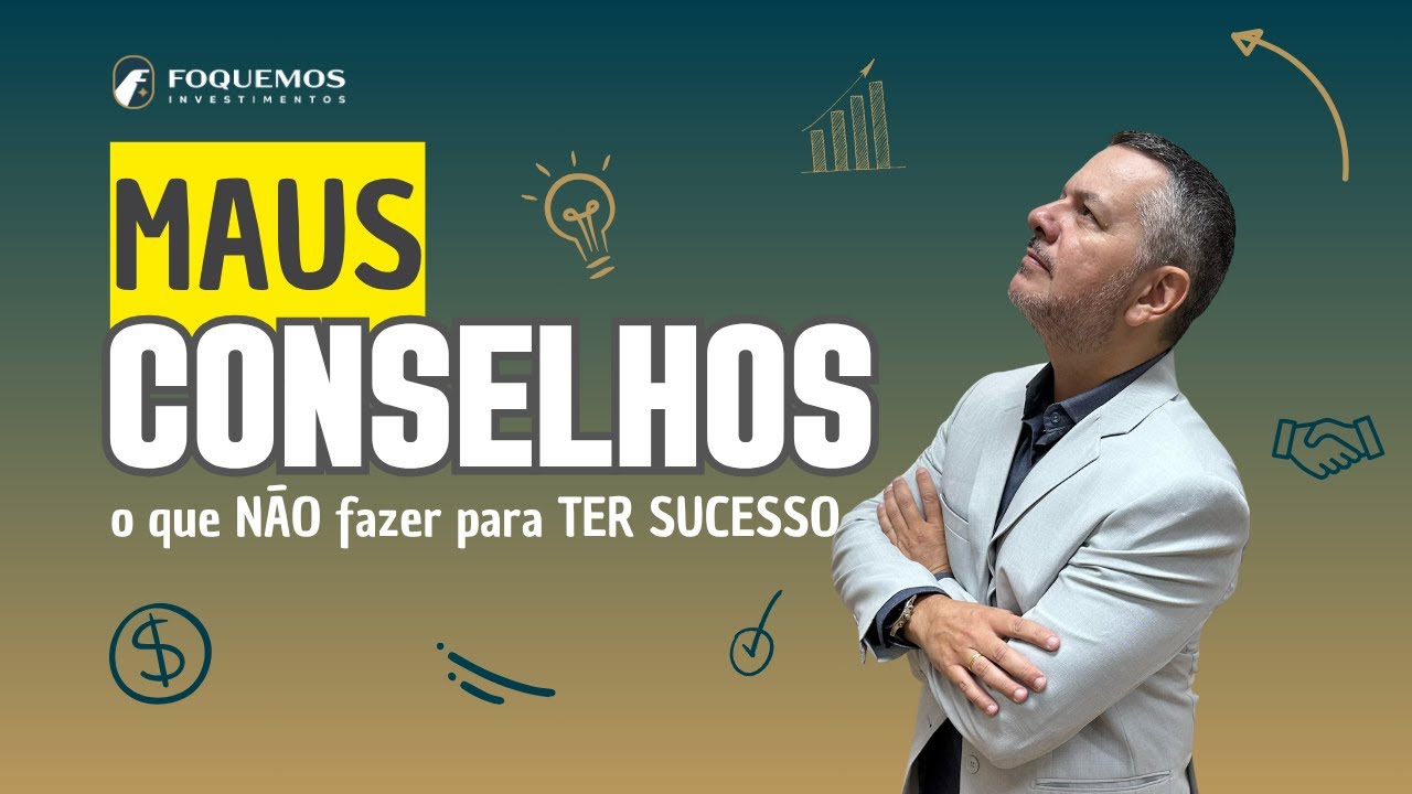 O QUE NÃO FAZER PARA TER SUCESSO !!!