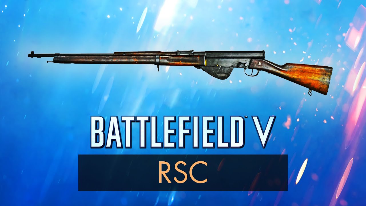 Battlefield 5: RSC REVIEW ~ BF5 Weapon Guide (BFV)