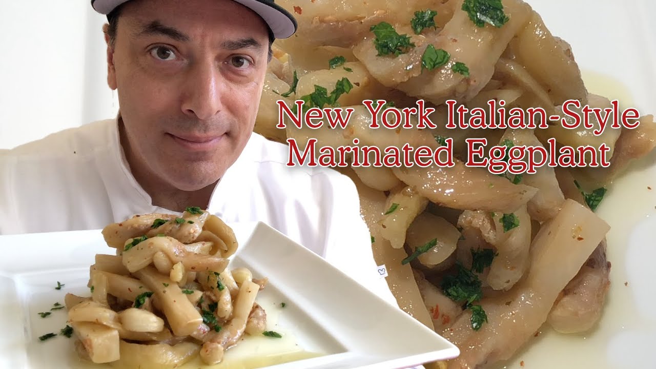 Marinated Eggplant with Chef G.S. Argenti