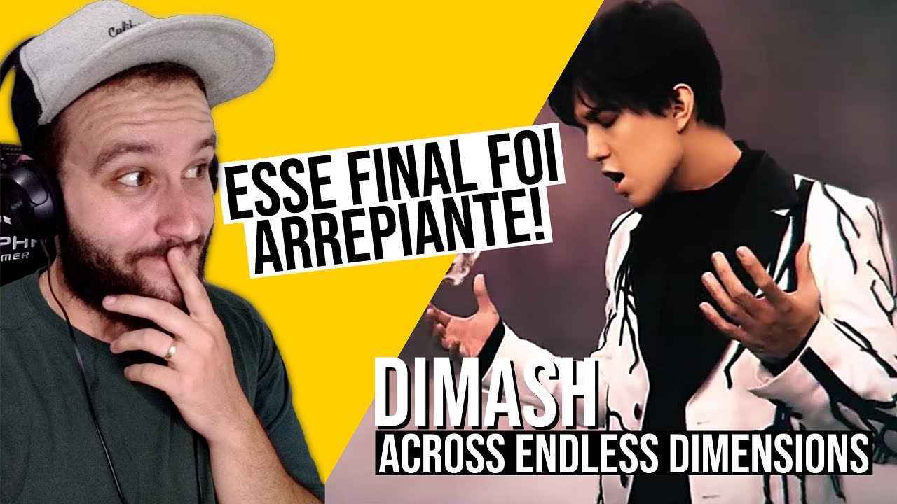 REACTION: Dimash - Across Endless Dimensions REACT | REAÇÃO | REACTING TO @DimashQudaibergen_official