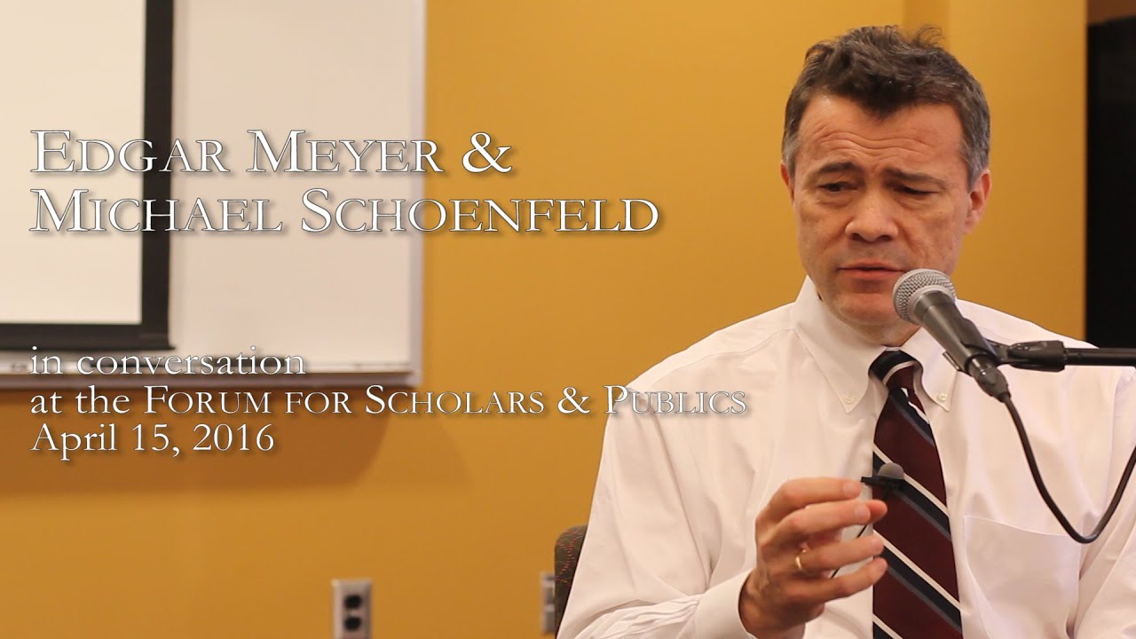 Talking Music: Edgar Meyer & Michael Schoenfeld