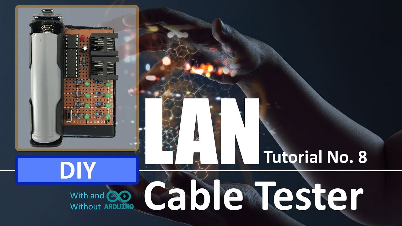 Самодельный тестер кабеля LAN — с Arduino или без него