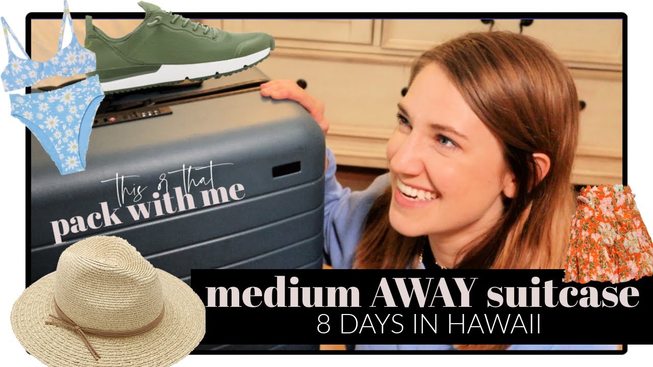Packing the AWAY MEDIUM SUITCASE | 8 Days in Hawaii | MAGGIE'S TWO CENTS
