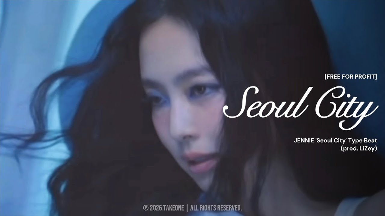 [FREE FOR PROFIT] JENNIE 'Seoul City' Type Beat | (prod. LiZey)