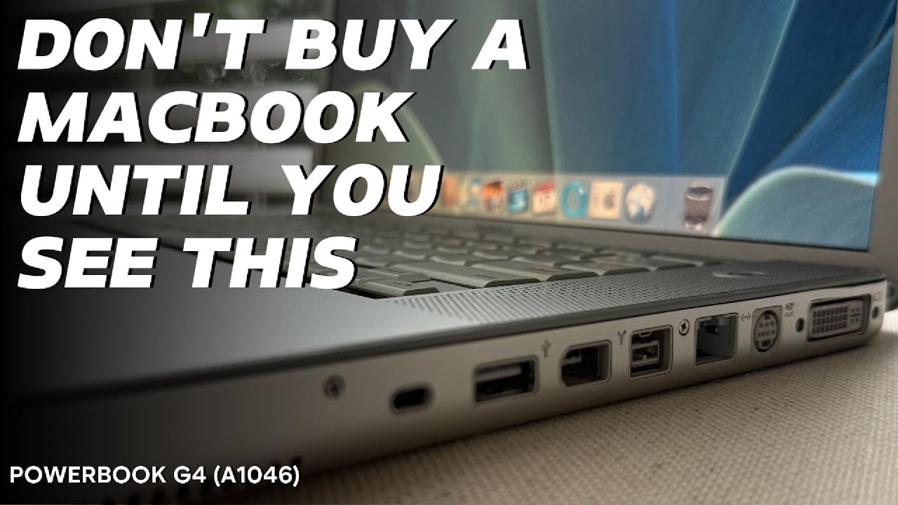 When Apple Still Had Soul - The Legendary PowerBook G4 (A1046)
