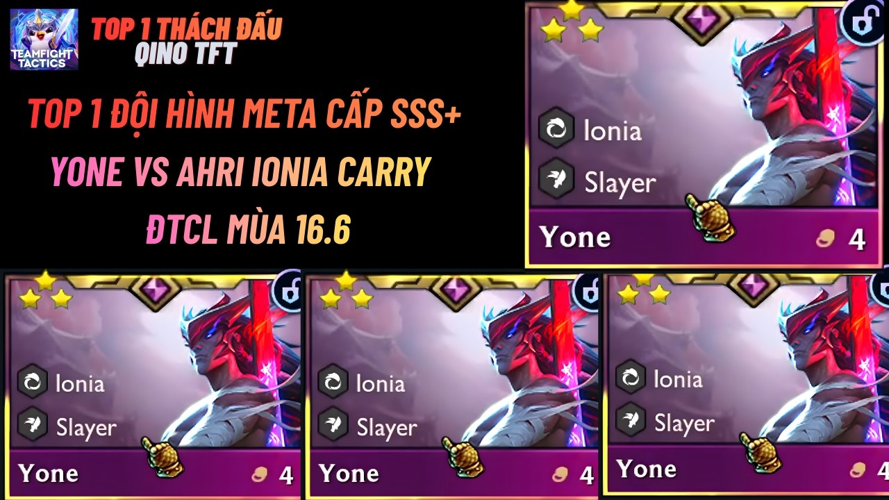 TOP 1 BÀI ĐẤU NÊN SPAM YONE VS AHRI IONIA CARRY ĐƯỢC THÁCH ĐẤU TIN DÙNG NHẤT TRONG ĐTCL MÙA 16.6