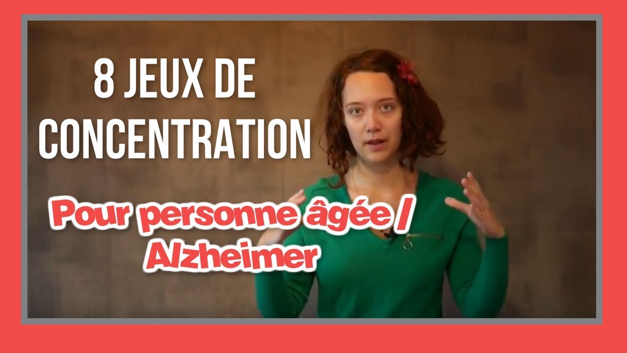 8 jeux à découvrir pour stimuler la concentration d'une personne âgee/ Alzheimer