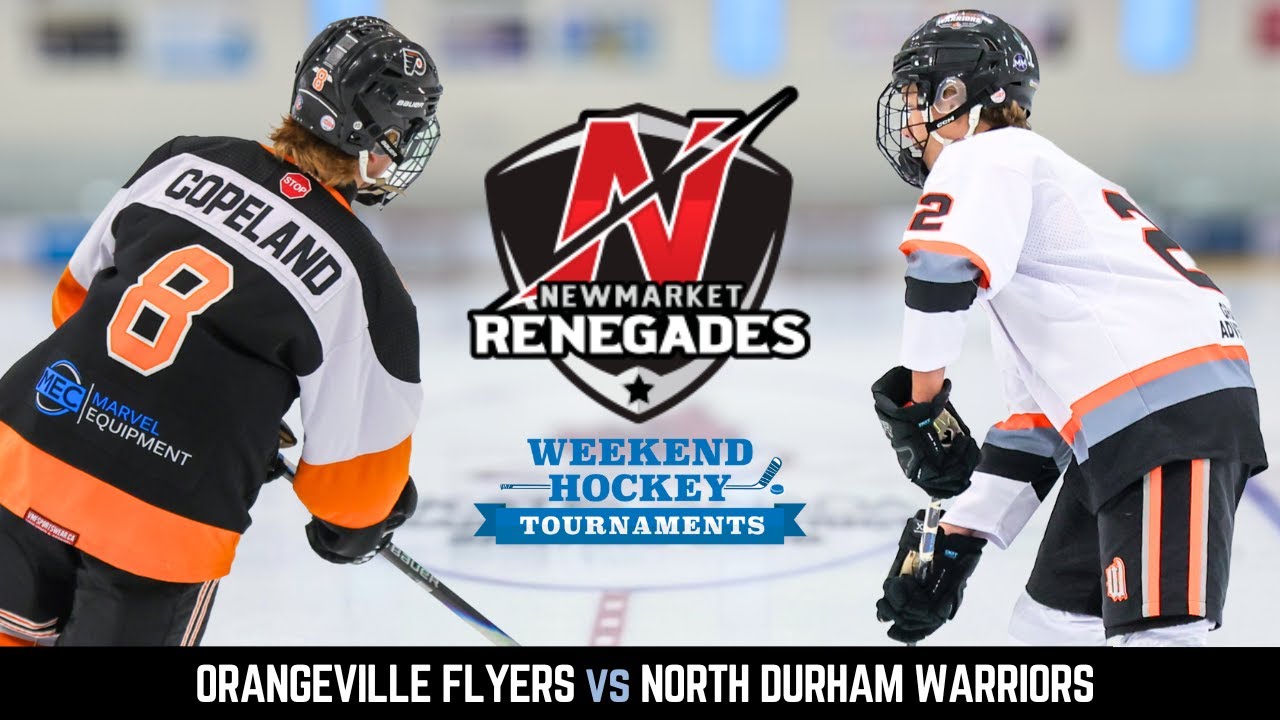 Newmarket Early Bird Tournament - Orangeville Flyers vs North Durham Warriors