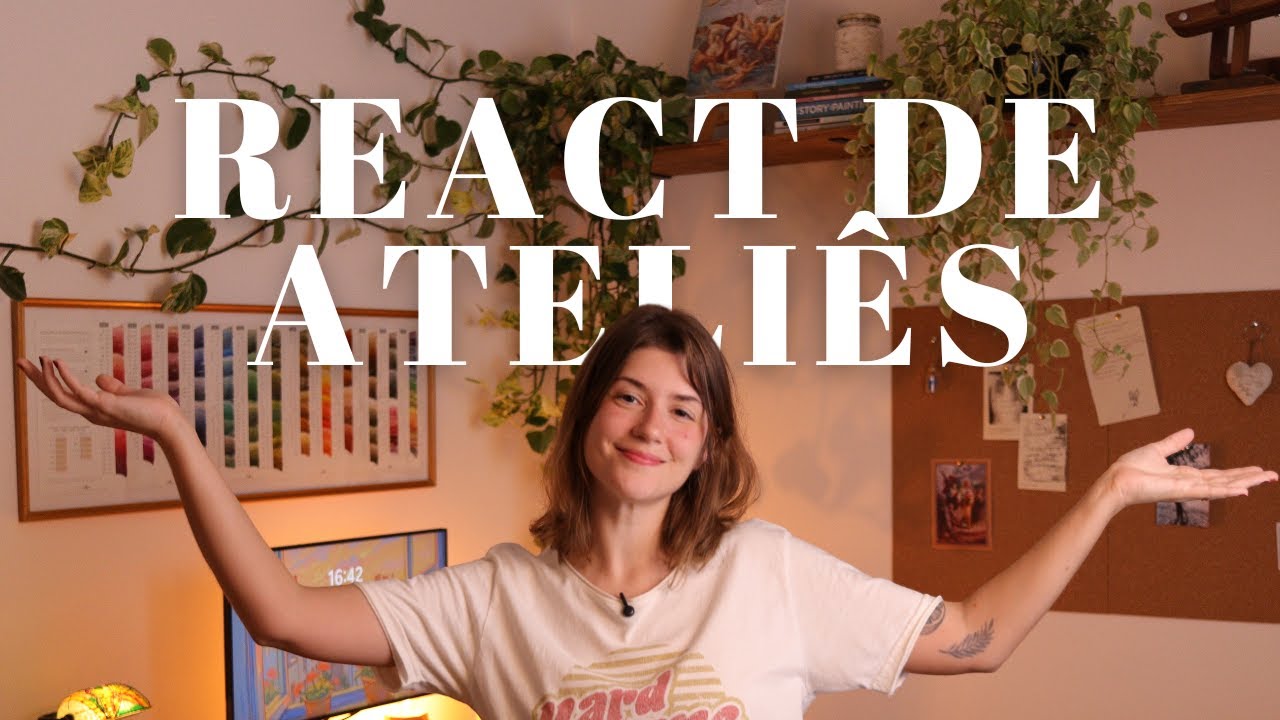 Inspirações de ateliês | Ep. 01 | REACT