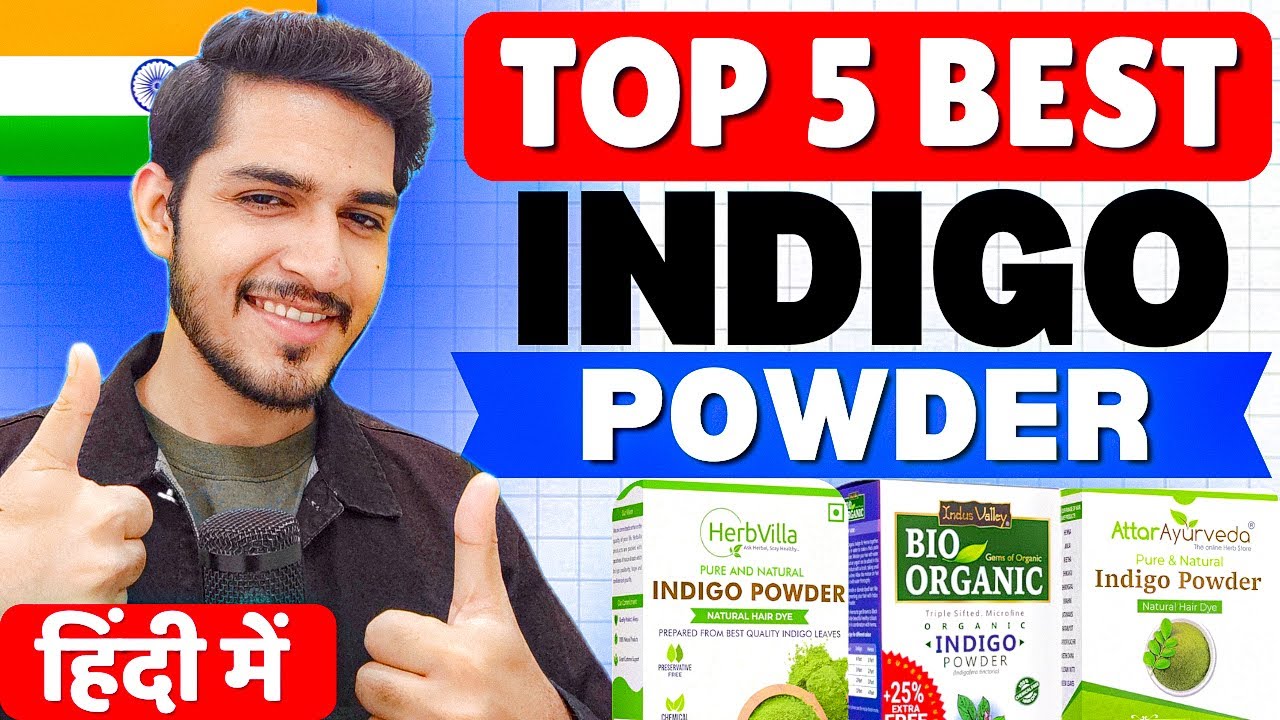 🌿 Top 5 Best Indigo Powder in India 2025 | 100% Natural Hair Dye Alternatives
