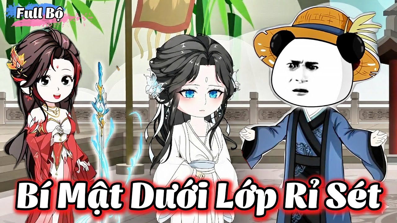 ( Full Bộ ) B&iacute; Mật Dưới Lớp Rỉ S&eacute;t l Hanuu