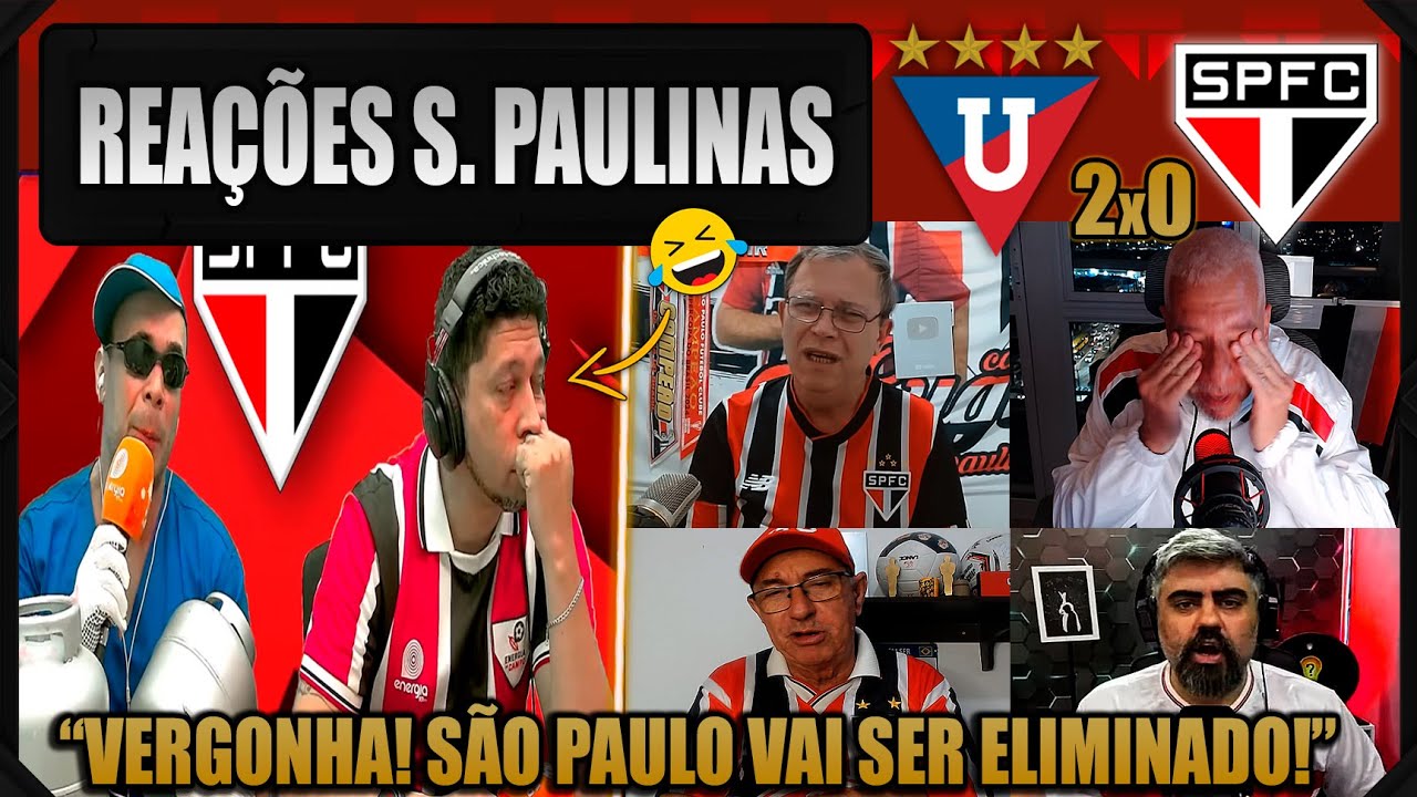 REA&Ccedil;&Otilde;ES dos S&Atilde;O PAULINOS - LDU 2x0 S&Atilde;O PAULO - LIBERTADORES 2025 - VAMOS RIR DO SPFC!