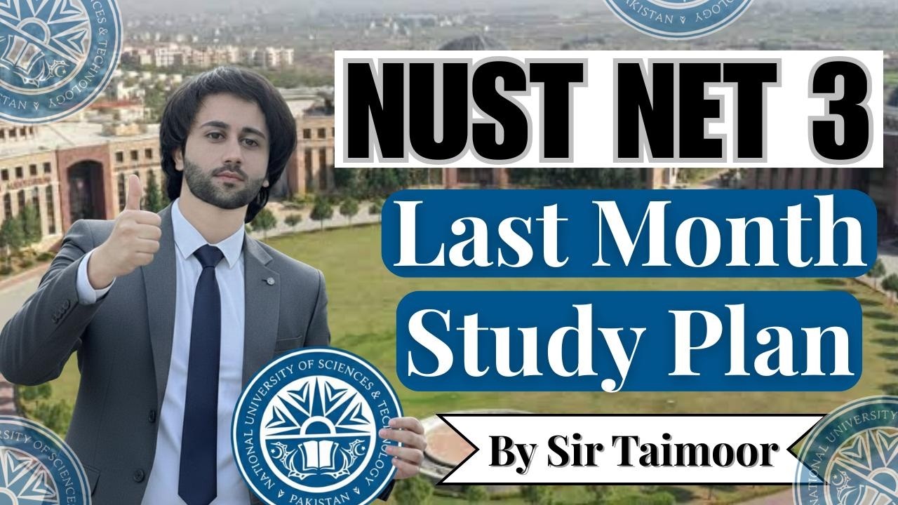 NUST NET Last Month Study Plan I How to Prepare NUST NET 3 in One Month I NET 2026 Preparation I NET